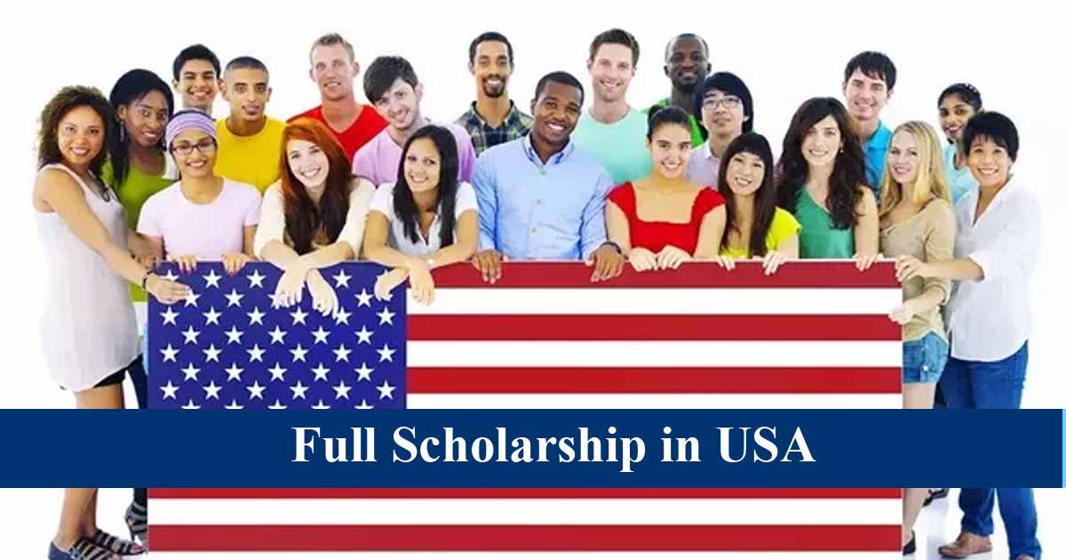 Fully Funded Scholarships in USA For International Students